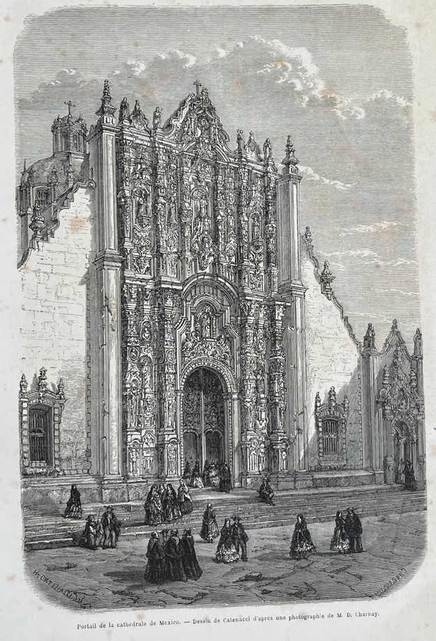 Portada de la catedral de  la ciudad de México, 1862. Catenacci/Charnay/Hildibrand