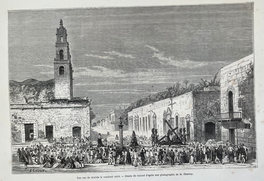 Procesión de Semana Santa en Mérida (Yucatán, México), 1884. Guiaud/Charney