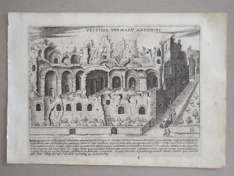 Ruinas de las antiguas termas romanas Antoninas (Roma, Italia) , 1628. Giacomo Lauro/Mascardi