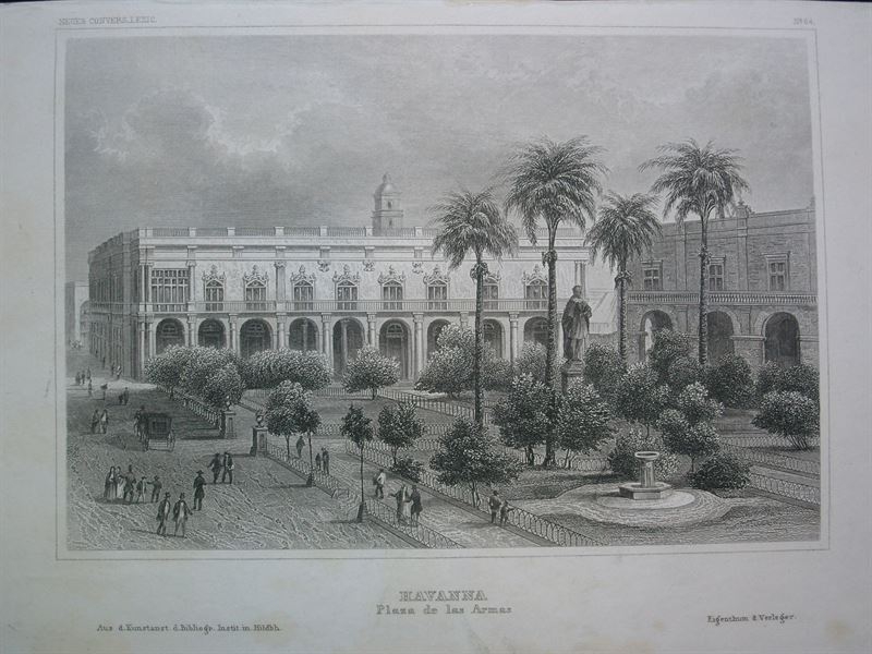 Vista de la Plaza de Armas (La Habana, isla de Cuba), circa 1850. Ins. Hildburghausen